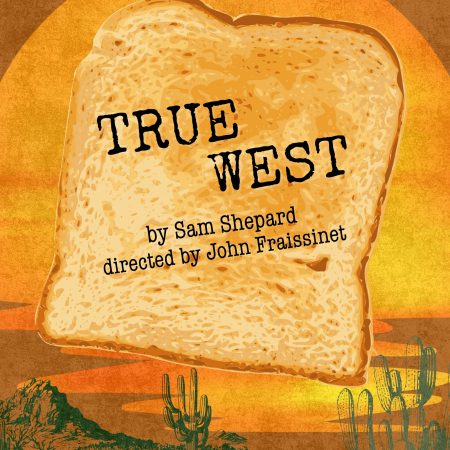 05. True West